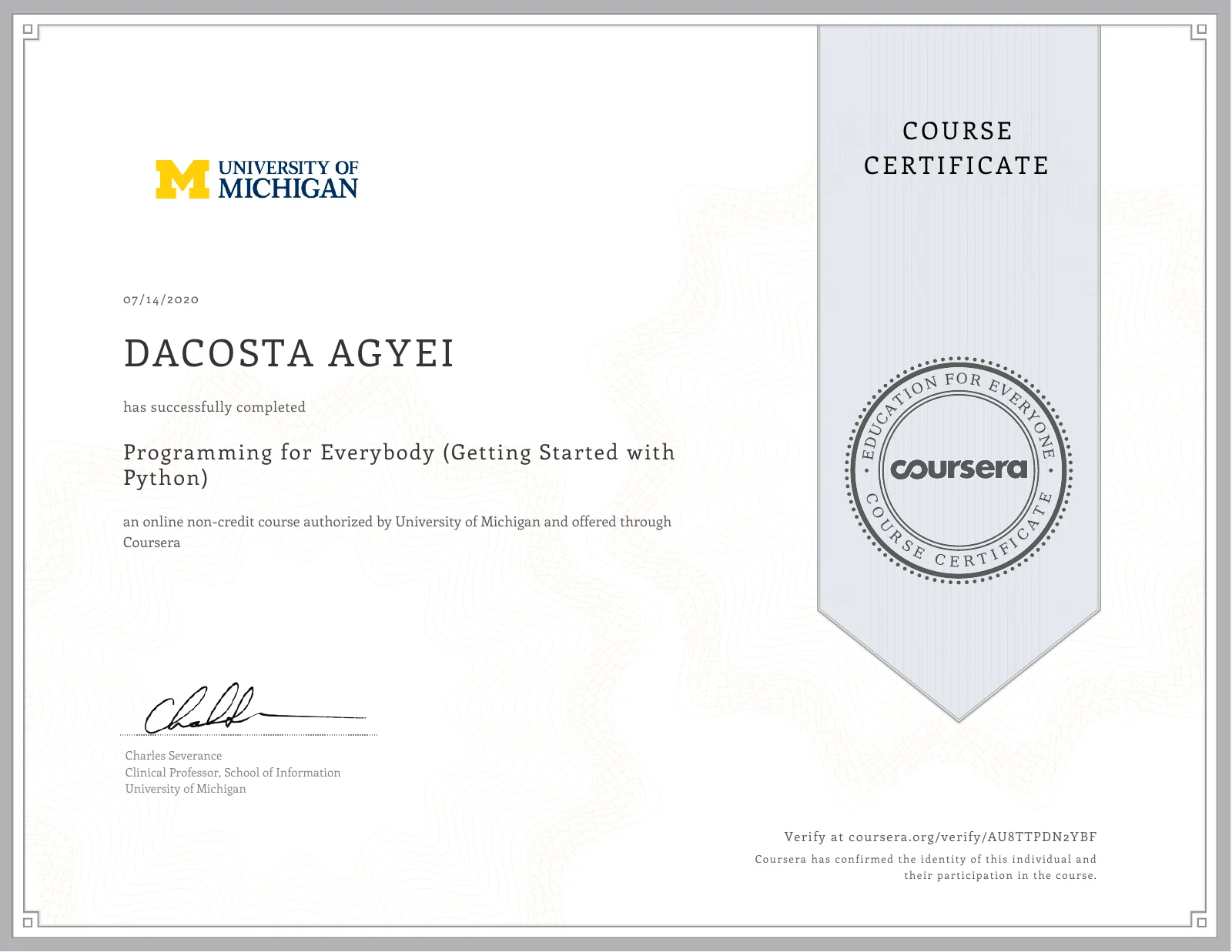 Preview of Dacosta Agyei's Programming for Everybody (Getting Started with Python) credential.