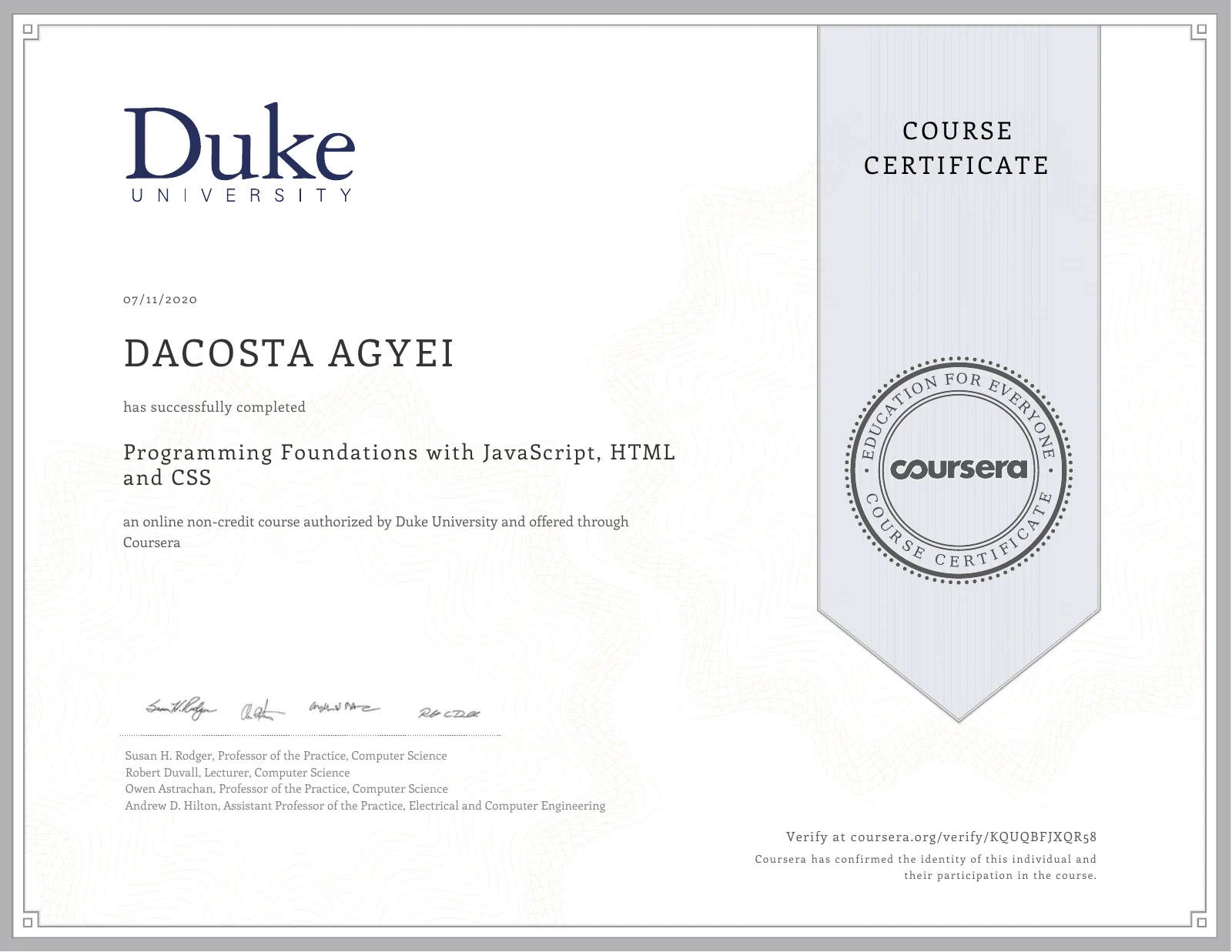 Preview of Dacosta Agyei's Programming Foundations with JavaScript, HTML and CSS credential.